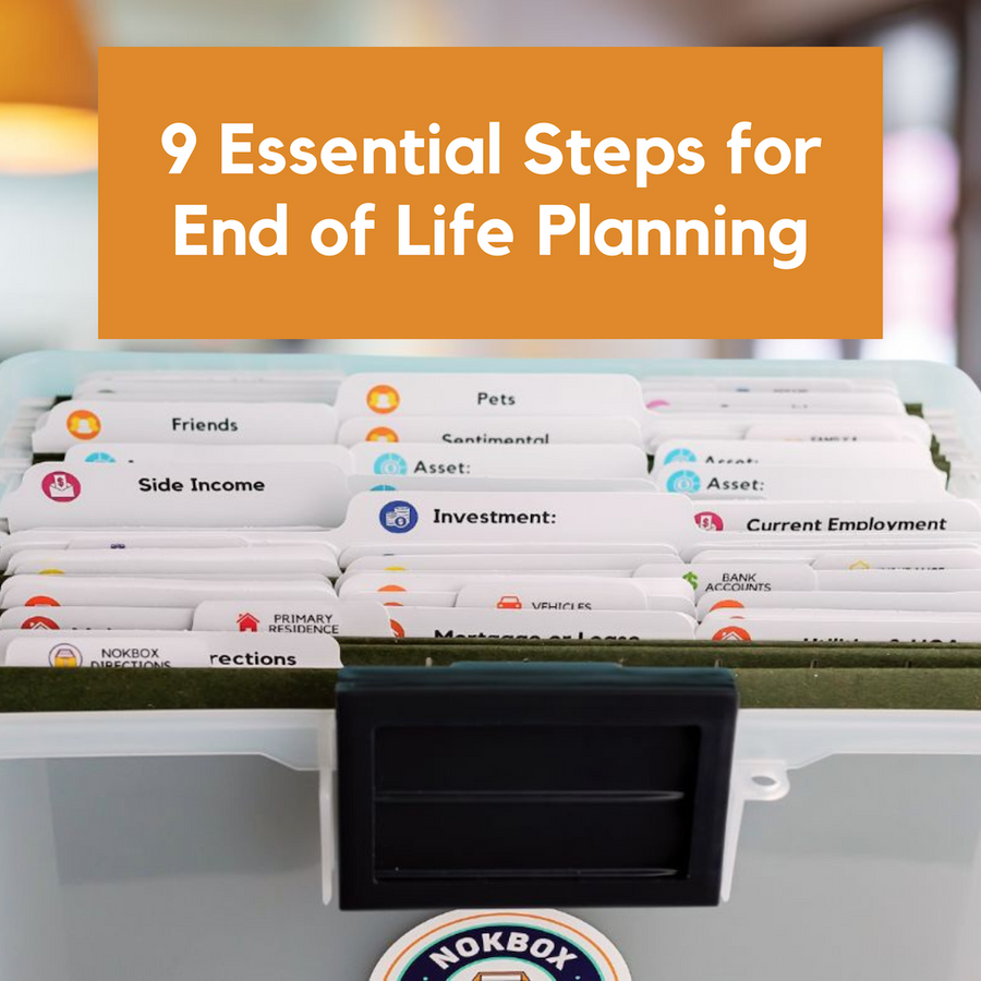 9 Essential Steps To Get Your Affairs In Order