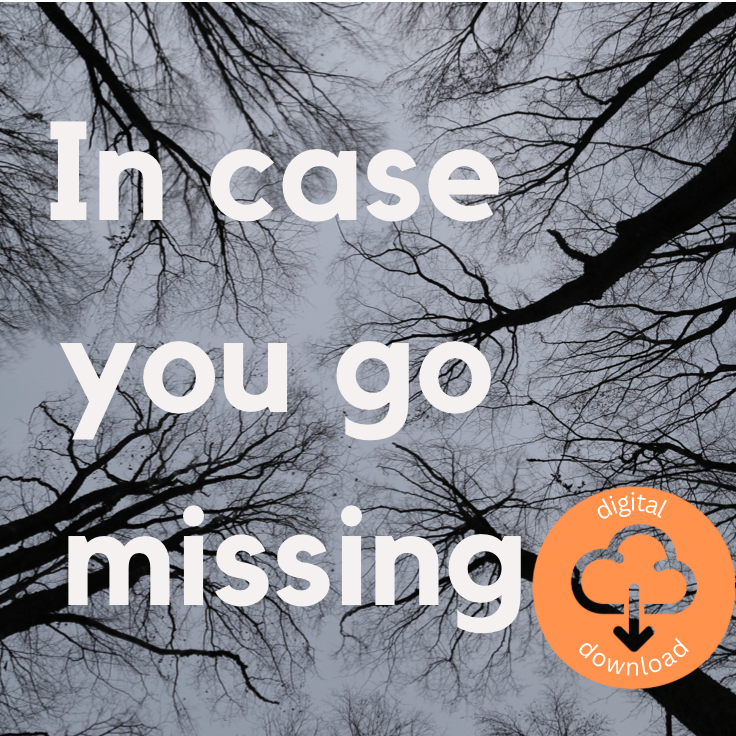 In Case of Emergency/Missing Persons Sheet + Digital Download
